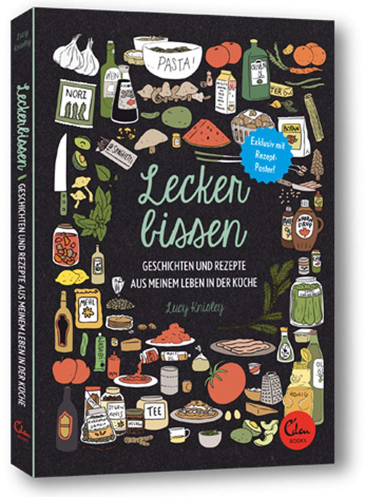 "Leckerbissen" Rezepte und Geschichten aus meinem Leben in der Küche, 14,95 Euro, erschienen im Verlag Eden Books.