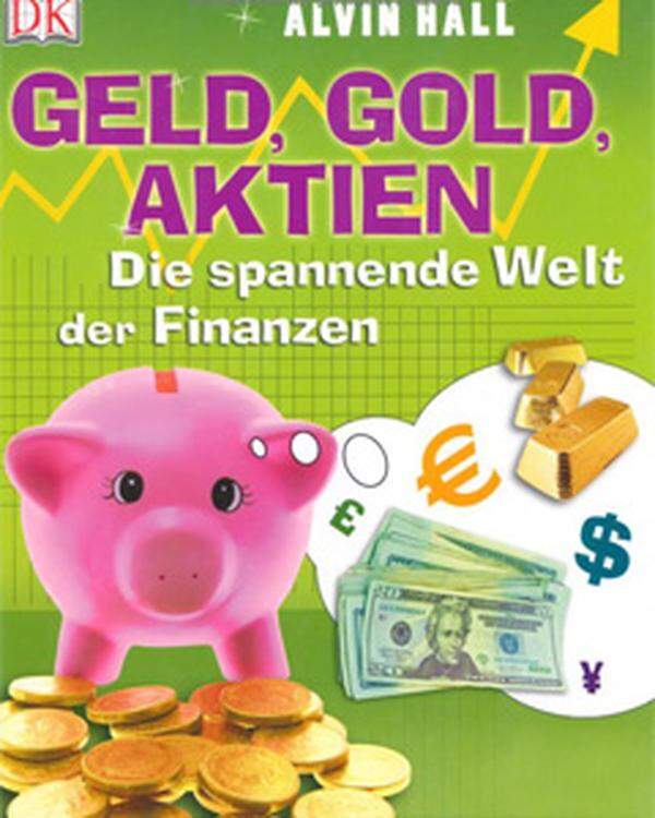 Alvin Hall erklärt in "Geld, Gold, Aktien. Die spannende Welt der Finanzen" die Geschichte des Geldes. In dem Buch kommen aber auch Aspekte wie fairer Handel, Umwelt und Kredite in Entwicklungsländern nicht zu kurz.