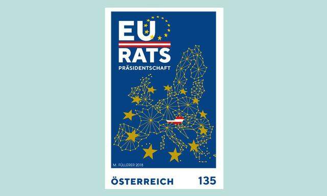 EU RATS PRÄSIDENTSCHAFT, die EU-Sondermarke der österreichischen Post sorgt für Diskussionen.