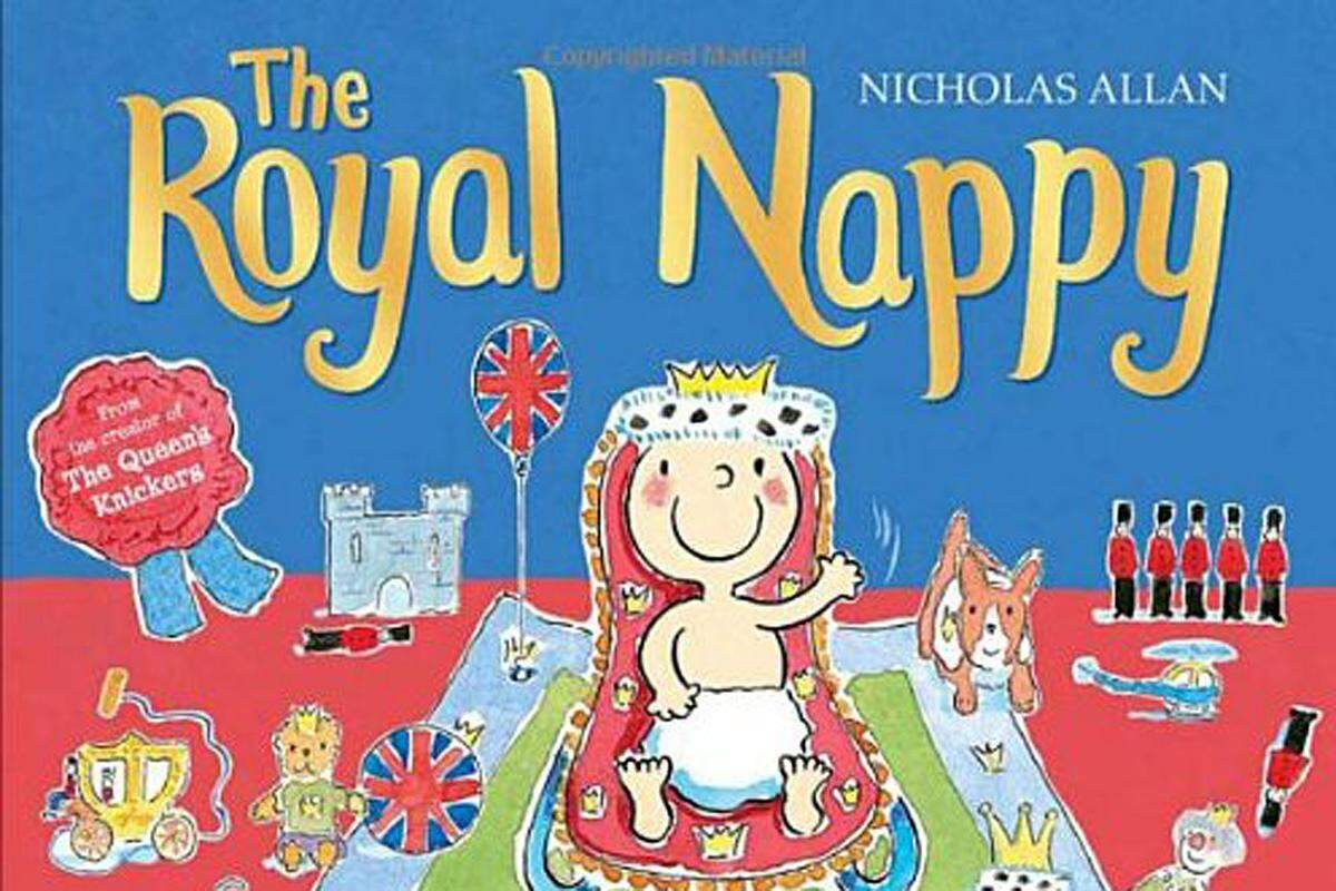 In der Buchhandlung findet man die richtige Lektüre, um sich auf den royalen Nachwuchs einzustimmen. "The Royal Nappy" von Nicholas Allan beleuchtet auf humorvolle Weise, die Geschichte der Windel über die Jahrhunderte im königlichen Palast.