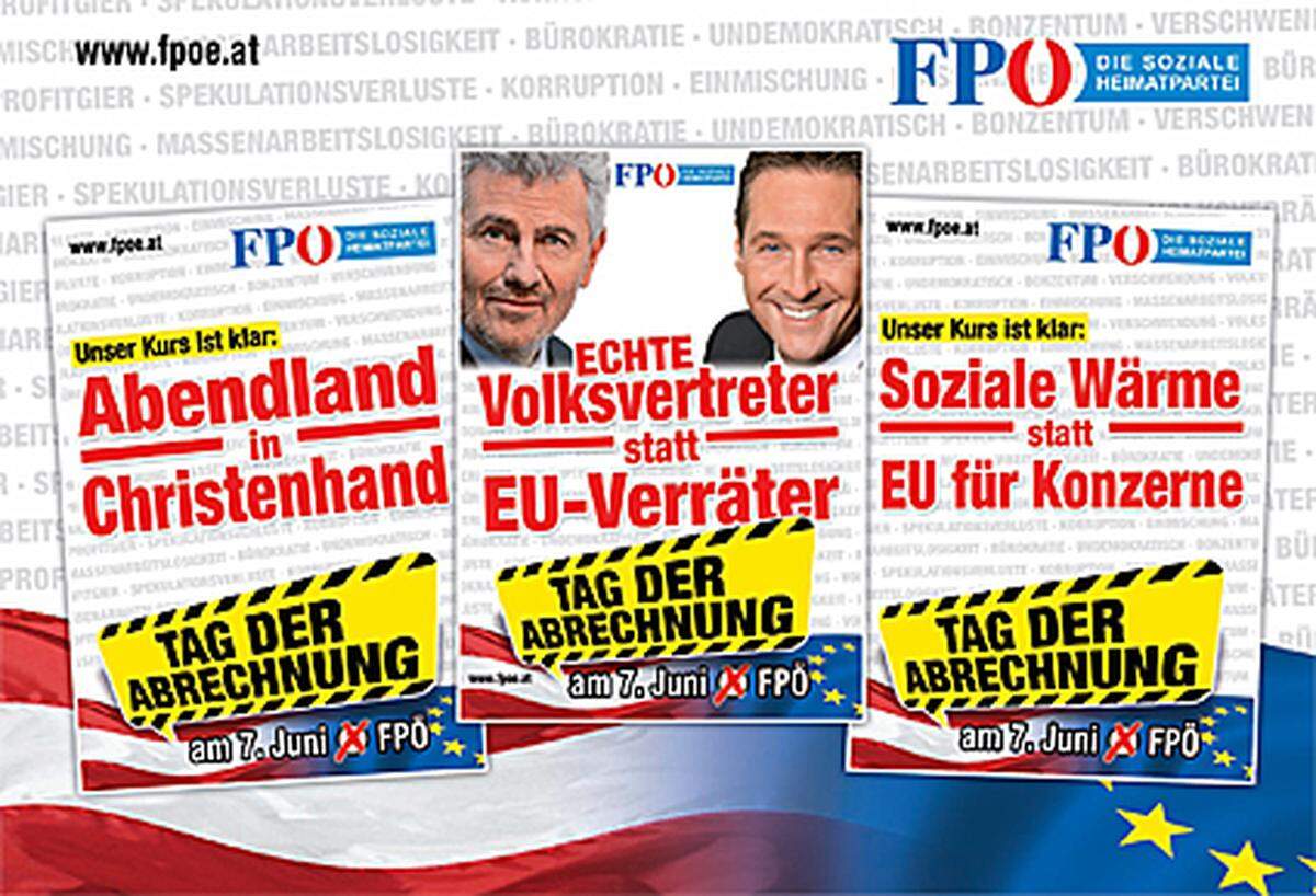 Ansonsten lassen sich die FP-Slogans wie folgt zusammenfassen: Echte Volksvertreter werden am Tag der Entscheidung das Abendland durch ihre soziale Wärme in die Christenhand treiben, wo sie Andreas Mölzer und HC Strache vor den Konzernen der EU-Verräter bewahren. Eine reizende Aussicht.