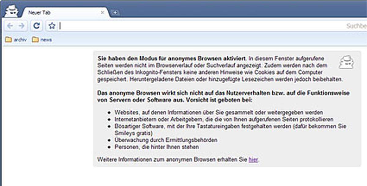 Google wurde schon oft nachgesagt eine wahre Datenschutz-Katastrophe zu sein. Der Chrome-Browser hat jedenfalls, wie Microsofts IE 8, einen eigenen Privatsphäre-Modus. Öffnet man ein solches Privacy-Fenster, werden etwa keine Cookies mehr gespeichert und auch der Verlauf bleibt leer.