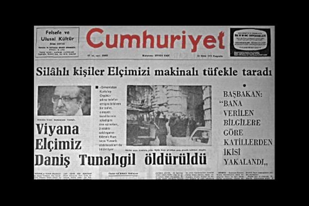 22. Oktober 1975: Terroristen erschießen in Wien den türkischen Botschafter Danis Tunaligil. Für den Anschlag werden armenische Extremisten verantwortlich gemacht.Im Bild: Die türkische Zeitung Cumhuriyet titelt im Oktober 1975 "Bewaffnete töteten unseren Botschafter mit Maschinengewehr"