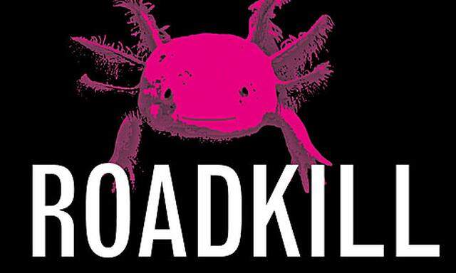 Cover von ''Axolotl Roadkill''