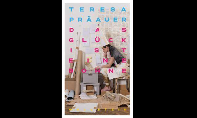 Teresa Präauer Das Glück ist eine Bohne und andere Geschichten. 312 S., geb., € 24,70 (Wallstein Verlag, Göttingen)