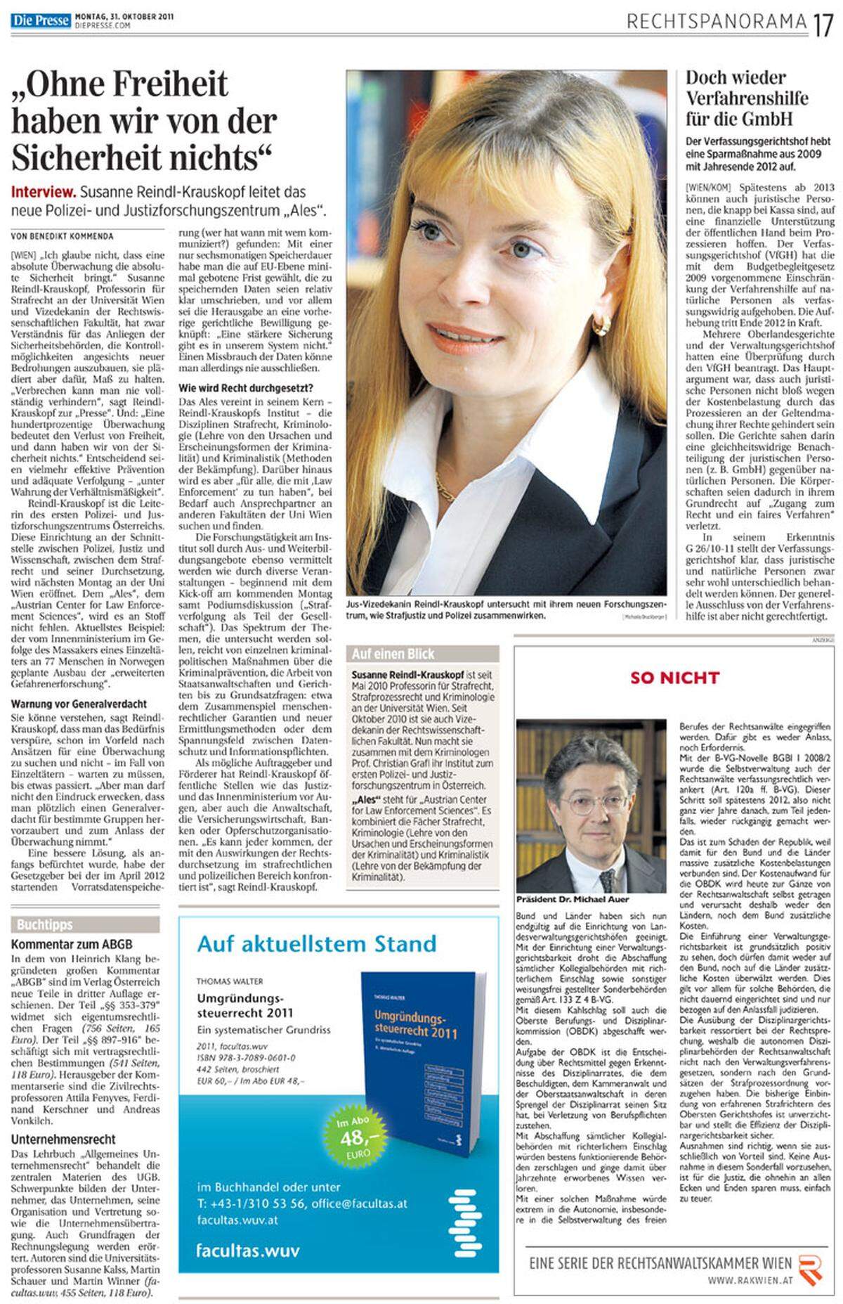 31. Oktober 2011: Die Strafrechtsprofessorin Susanne Reindl-Krauskopf, damals Vizedekanin der Wiener Jusfakultät, warnt vor einem Zuviel an Überwachung.