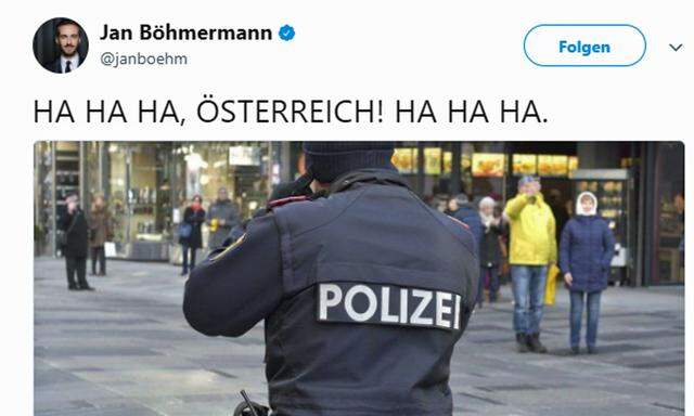 Der prominente deutsche Satiriker Jan Böhmermann twitterte vergnügt: "HA HA HA, ÖSTERREICH! HA HA HA."