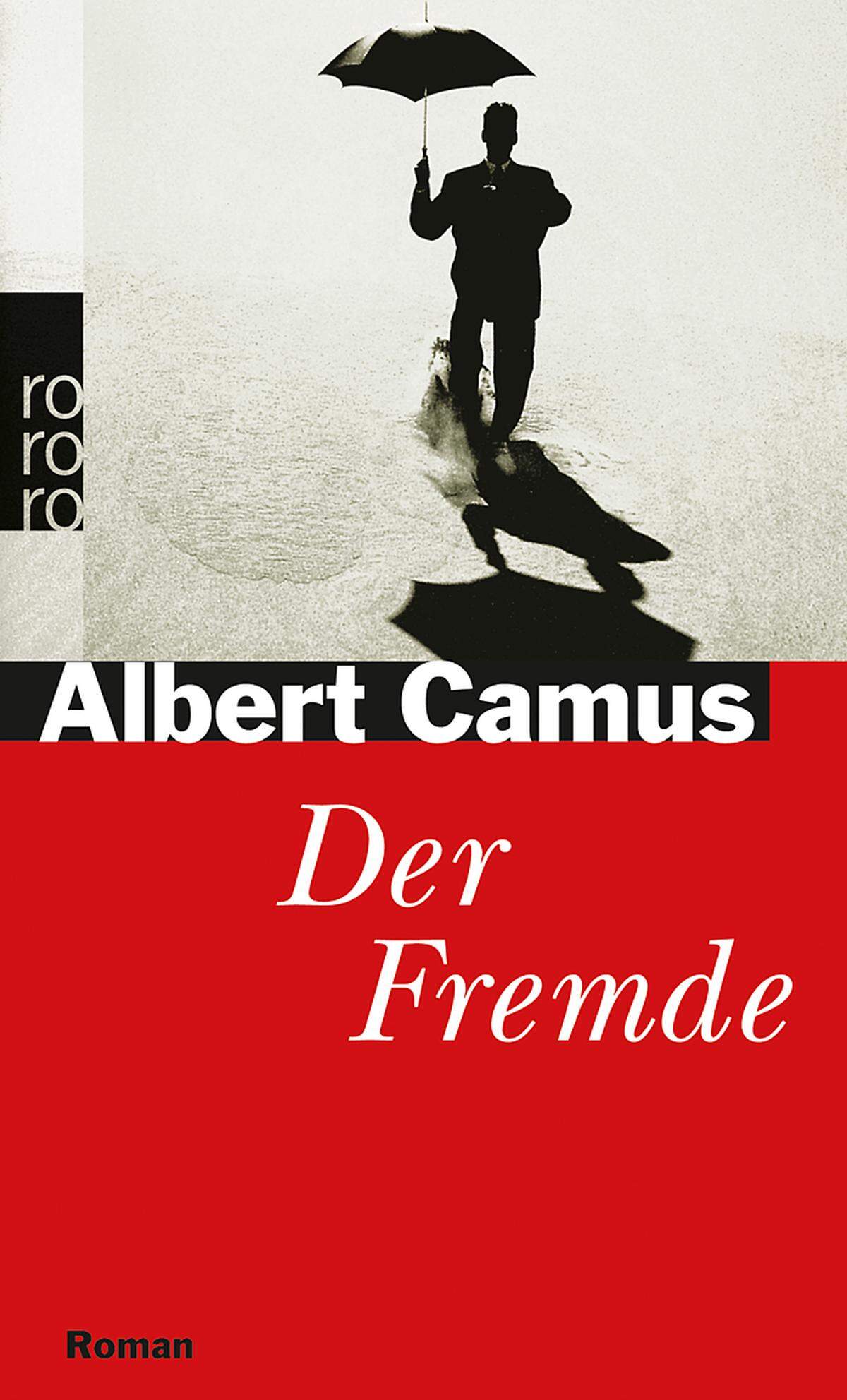 "Heute ist Mama gestorben. Vielleicht auch gestern, ich weiß es nicht." Albert Camus: "Der Fremde", 1942