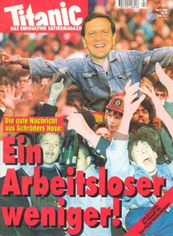 Der spätere Bundeskanzler Gerhard Schröder ist wieder vergeben und schickt eine "Gute Nachricht aus Schröders Hose". 