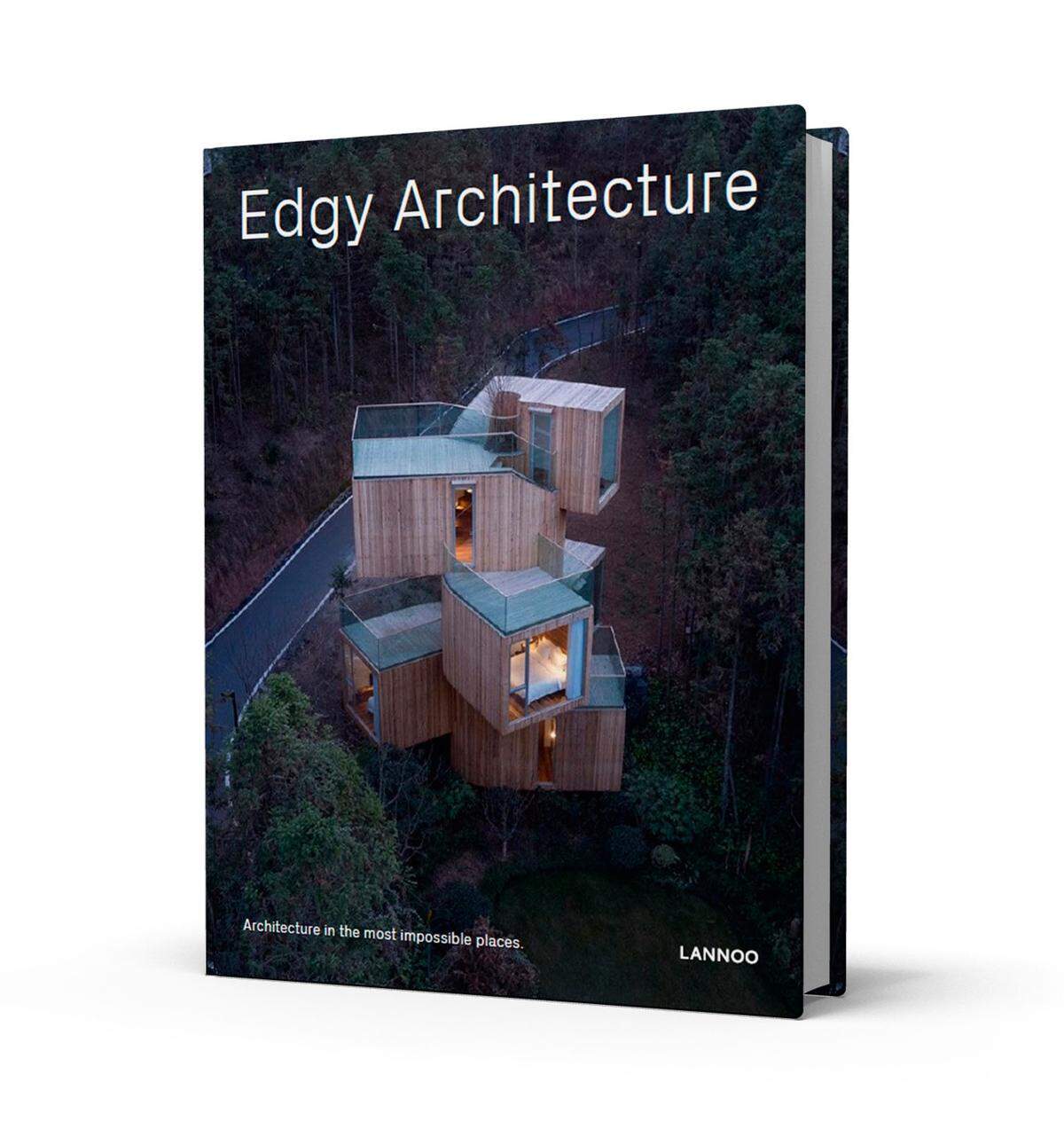 Edgy Architectre , Living in the most impossible places von Agata Toromanoff. Erschienen bei Lannoo Publishers.    