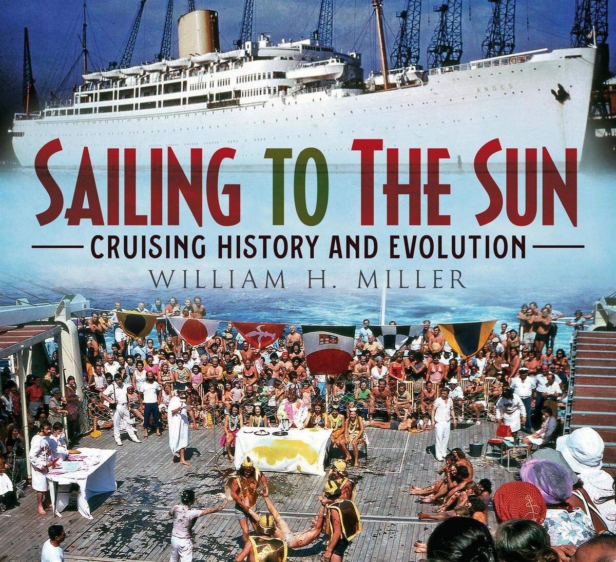 Sailing to the Sun, Cruising History and Evolution von William H. Miller ist im Fonthill-Verlag erschienen.