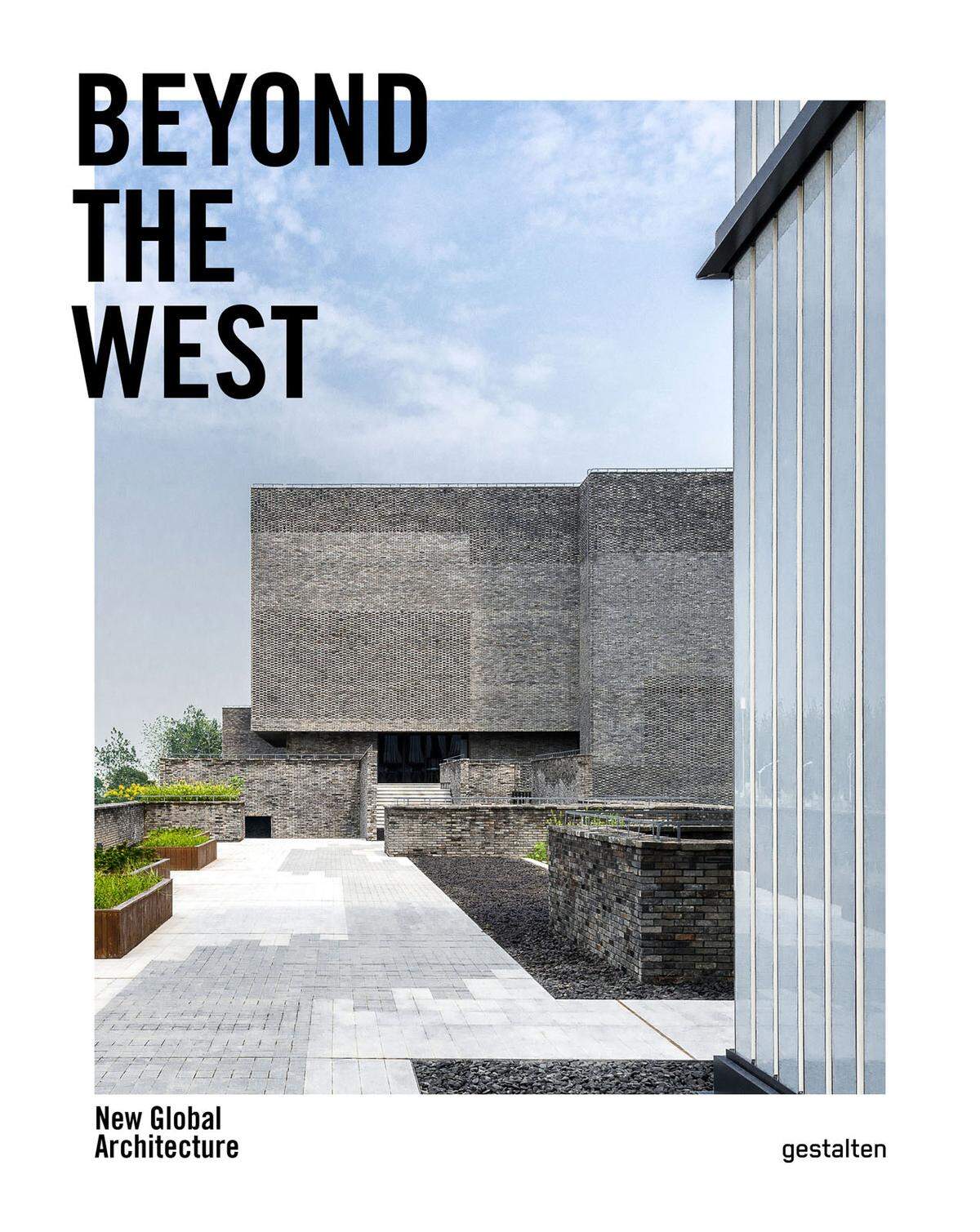 Diese und weitere innovative Projekte von Architekten in Asien, Afrika oder Amerika zeigt "Beyond the West". Es erscheint am 12. Mai im Gestalten Verlag. >> Weitere Informationen