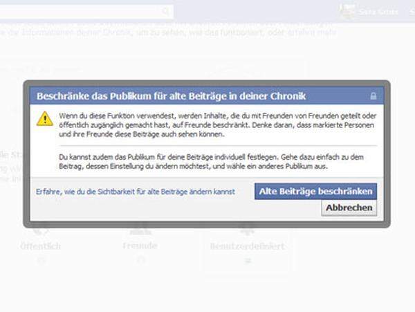 Das neue Profildesign - Timeline oder Chronik genannt - zeigt zwar keine Beiträge die zuvor unsichtbar gewesen wären, macht ältere Einträge aber trotzdem deutlicher sichtbar und einfacher zugänglich. In den Privatsphäre-Einstellungen hat Facebook eine Art Notfalls-Button für ältere Einträge eingerichtet. Ein Klick auf "Sichtbarkeit älterer Beiträge verwalten" schränkt die Sichtbarkeit aller älteren Beiträge auf direkte Freunde ein. Das ist dann ratsam, wenn man sich nicht mehr sicher ist, ob einige Einträge vielleicht "öffentlich" oder für "Freunde von Freunden" gepostet wurden. Dieser Schritt lässt sich nicht rückgängig machen - deshalb sollte zuvor mit der Funktion "Profil aus der Sicht von anderen anzeigen" kontrolliert werden, ob er notwendig ist.