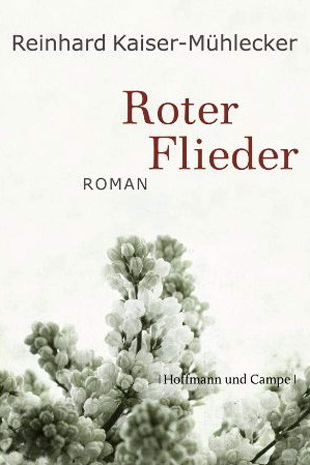 Hoffmann &amp; Campe bringt im September auch Reinhard Kaiser-Mühleckers vierten Roman "Roter Flieder", angekündigt als ein "gewaltiger Roman, geformt aus der Geschichte des zwanzigsten Jahrhunderts, seinen Hoffnungen und Wirren".