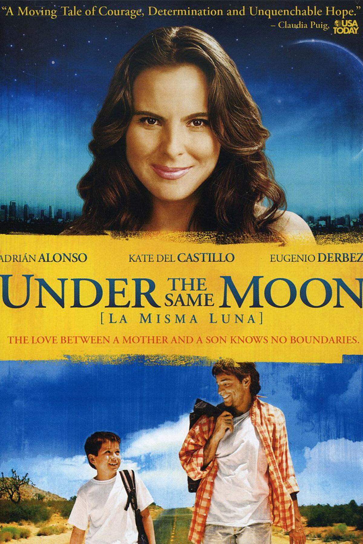 "Under the Same Moon" (La misma luna), 2007, Mexiko/USA  Regie: Patricia Riggen  Einspielergebnis (USA): 12,59 Millionen Dollar