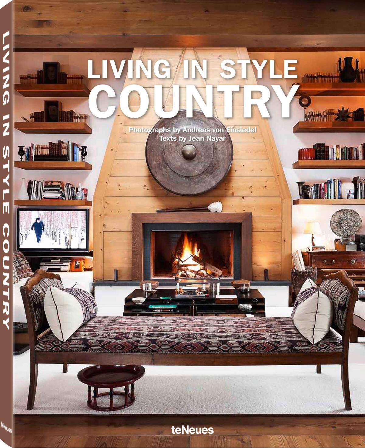 Living in Style Country Fotografien von Andreas von Einsiedel Text von Jean Nayar200 Seiten, € 49,90teNeues