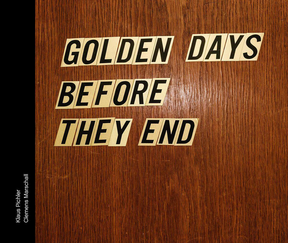 Für den Bildband "Golden Days Before They End" besuchten der Fotograf Klaus Pichler und der Clemens Marschall mehr als hundert kleine Bars, auch Tschocherl oder Branntweiner genannt, in Wien. 70 kamen in den Bildband. Die Fotos stammen von Pichler, Marschall interviewte Lokalbetreiber und Kellnerinnen. (Text: her) Mehr dazu im Artikel "Reizen sollte man niemanden"