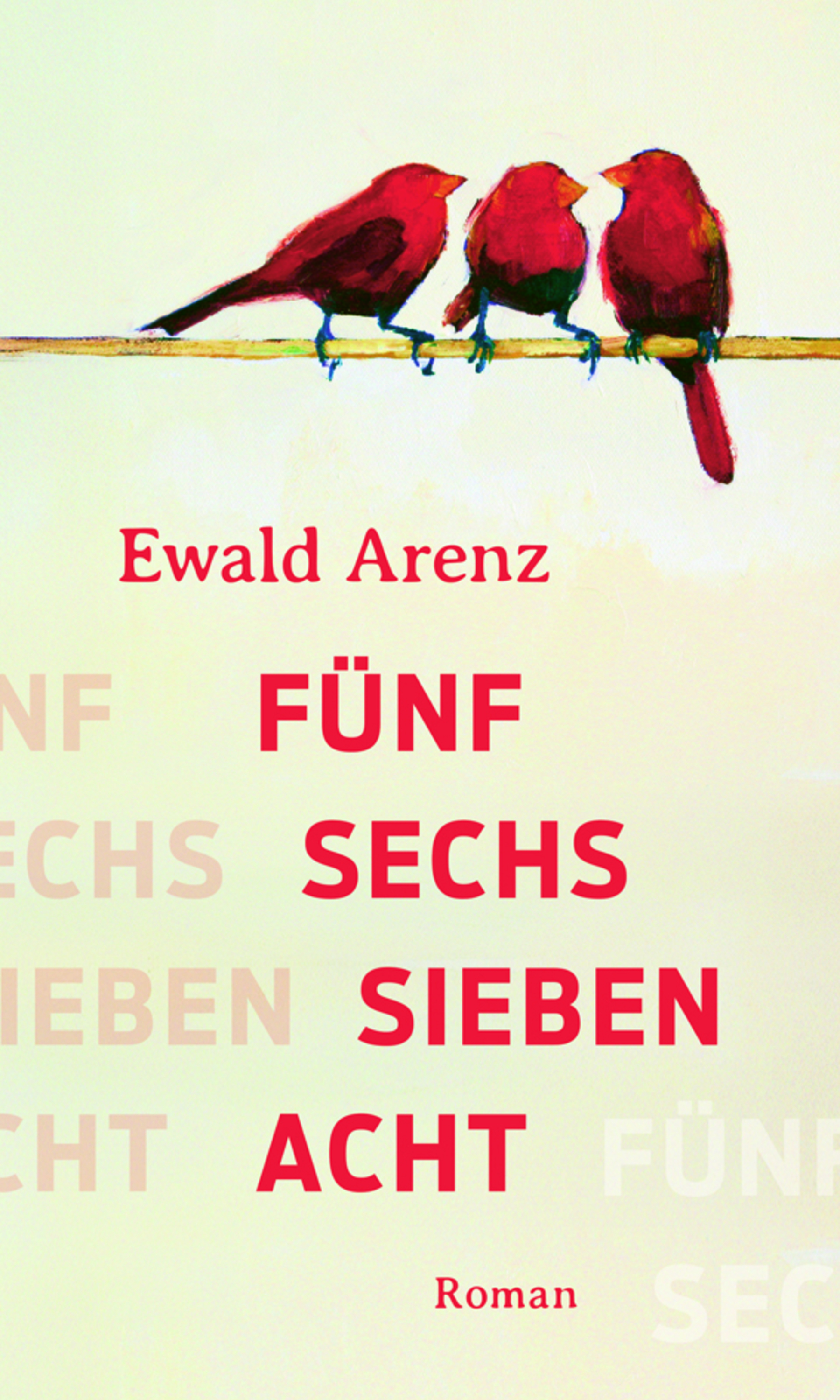 'Five, Six, Seven, Eight' by Ewald Arenz: Suddenly Among the Old Guard