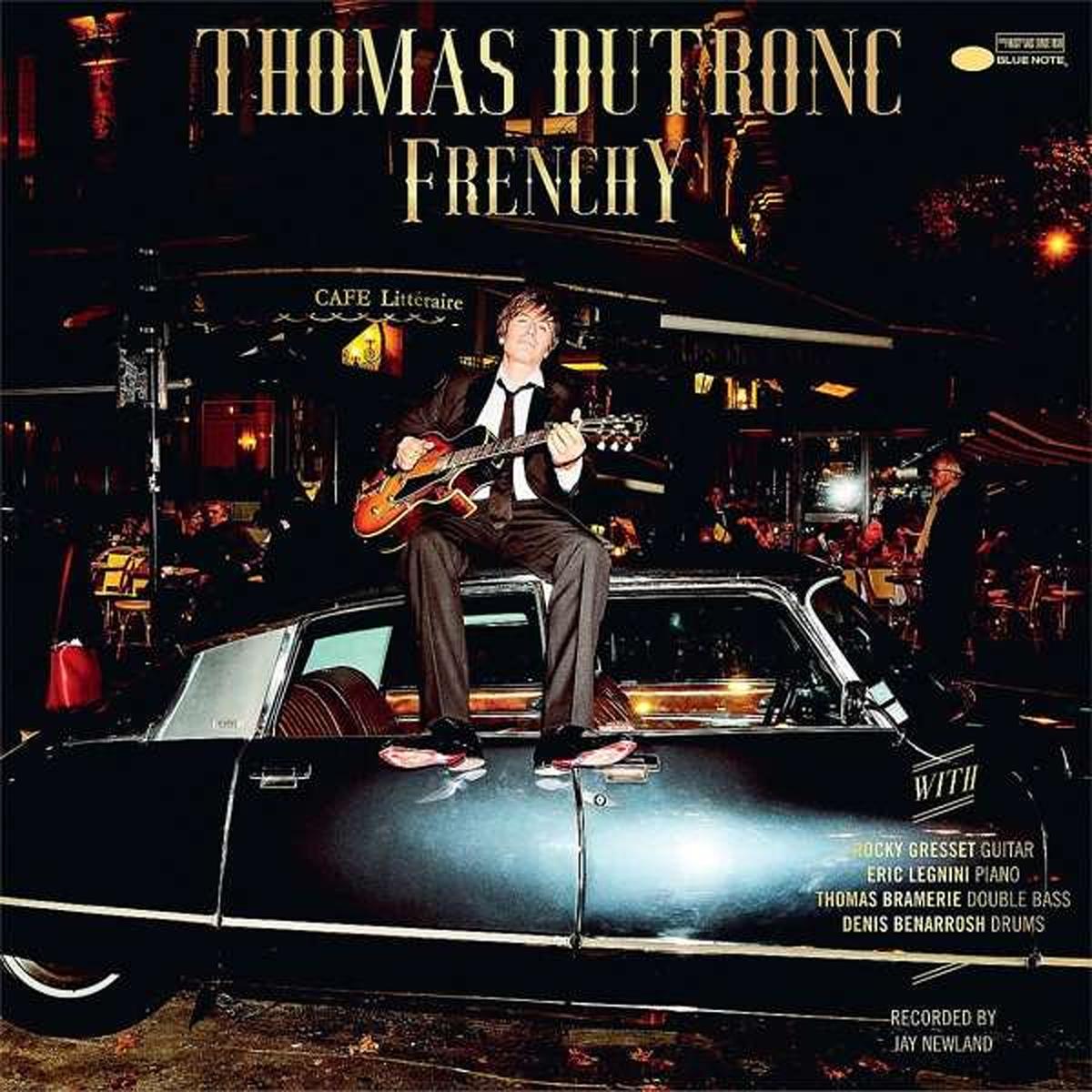 Thomas Dutronc: "Frenchy" (Blue Note)