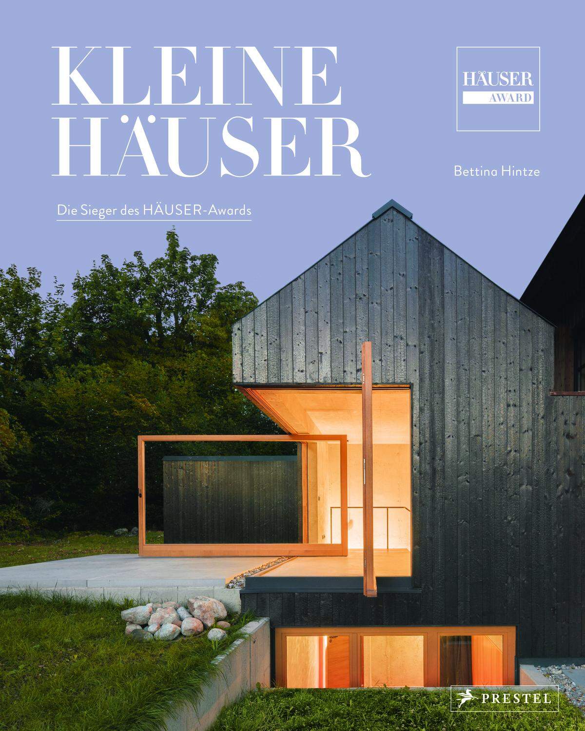 Das Buch "Kleine Häuser" von Bettina Hintze präsentiert die Sieger des HÄUSER-Awards, ist am 2. März im Prestel Verlag erschienen und im Handel erhältlich.