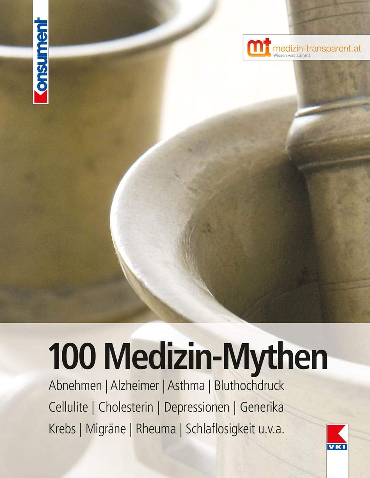 Die Informationsflut rund um Medizin und Gesundheit nimmt zu. Längst nicht alles, was da "angepriesen" wird, weist eine wissenschaftliche Grundlage auf. Mit "100 Medizin-Mythen" hat der Verein für Konsumenteninformation (VKI) ein Buch vorgestellt, das bei populären Themen für mehr Klarheit sorgen soll, wie zum Beispiel ...