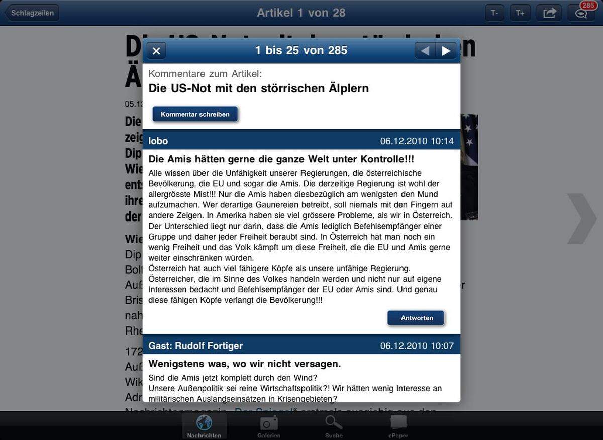 Nachdem Sie sich angemeldet haben, können Sie Ihre Meinung zu Artikeln oder Diashows mit anderen Nutzern teilen. Auch die Kommentaransicht kann, wie jede andere Seite dieser App, auch im Querformat gelesen werden.