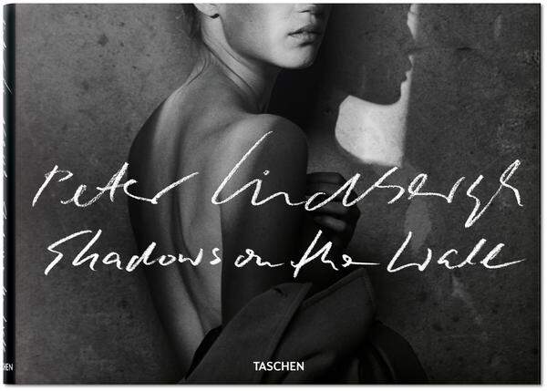 Peter Lindberghs "Shadows on the Wall" ist 2017 im Taschen Verlag erschienen, 292 Seiten.