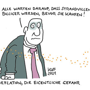 Deflation - die eigentliche Gefahr. 