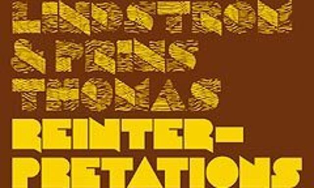 Lindstrom & Prins Thomas: 'Reinterpretations'