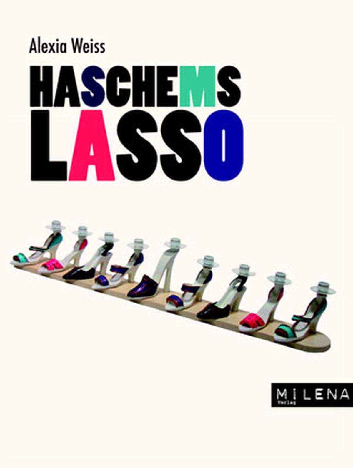 „Haschems Lasso“: Ein Roman über sieben Jüdinnen in Wien, von orthodox bis leger. (Milena)