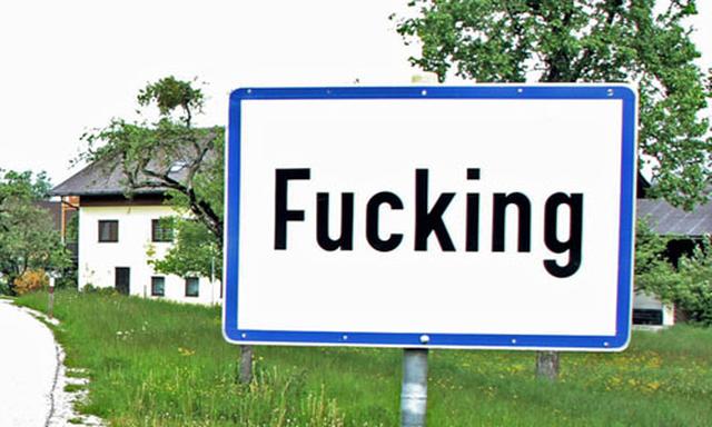 Dieser Fucking Ortsname