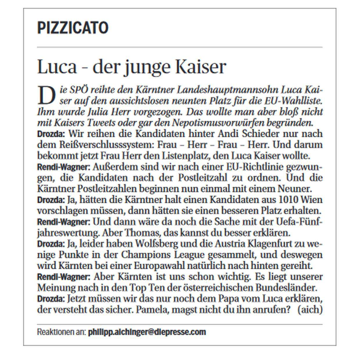 Veröffentlicht am 20. Oktober 2018 Kärntens Landeshauptmann Peter Kaiser will seinen Sohn auf einem guten Listenplatz bei der EU-Wahl sehen. Die SPÖ reiht Luca Kaiser aber nach hinten - aus Gründen.