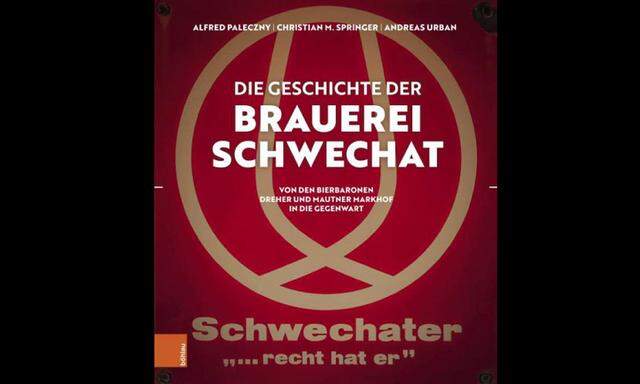  Alfred Paleczny, Christian Springer, Andreas Urban: „Die Geschichte der Brauerei Schwechat“ Böhlau, 280 S., 36 Euro