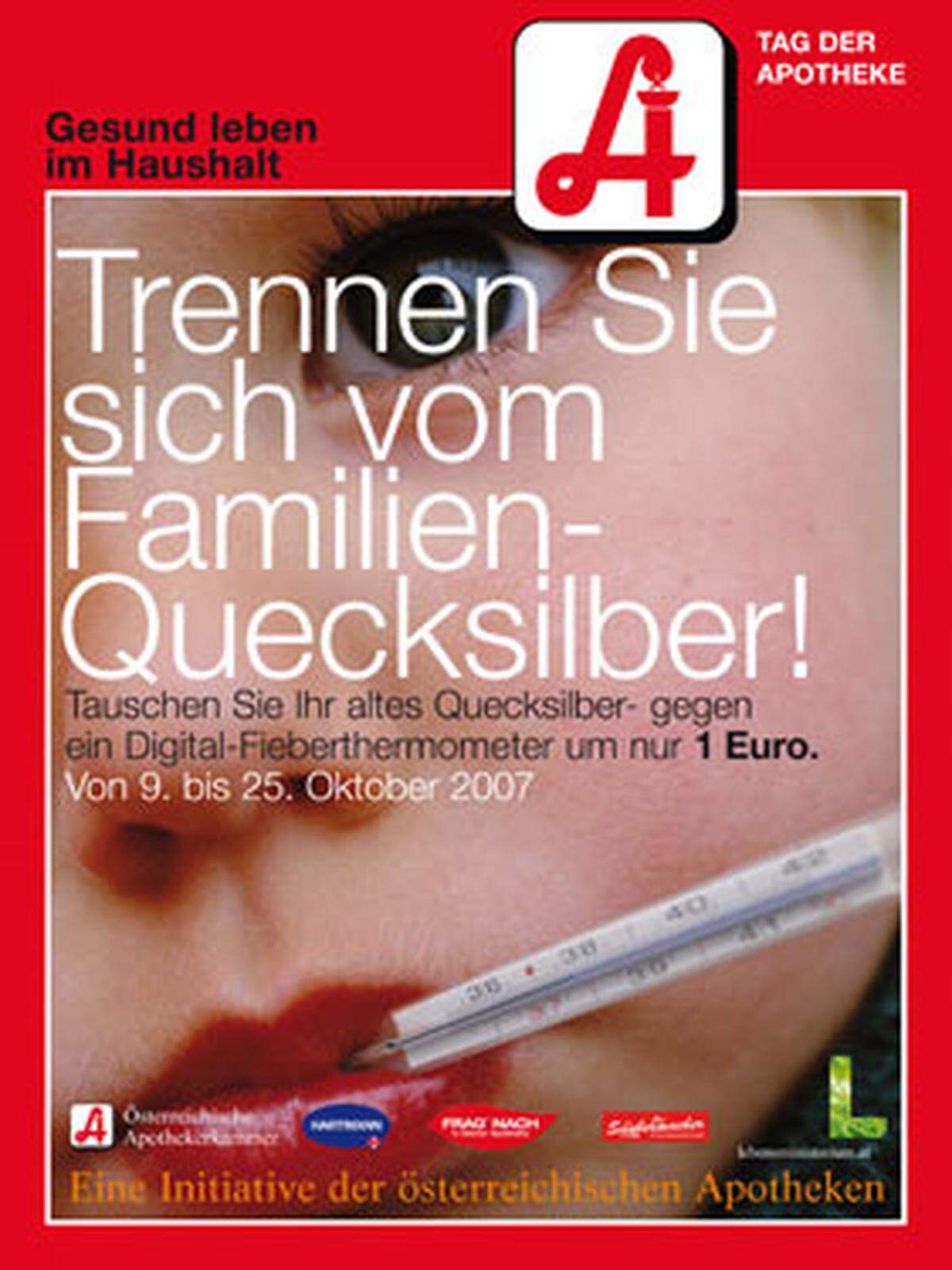 Pharma: "Tag der Apotheke 2007", Österreichische Apothekerkammer, Zehetbauer/Salzer Werbeagentur
