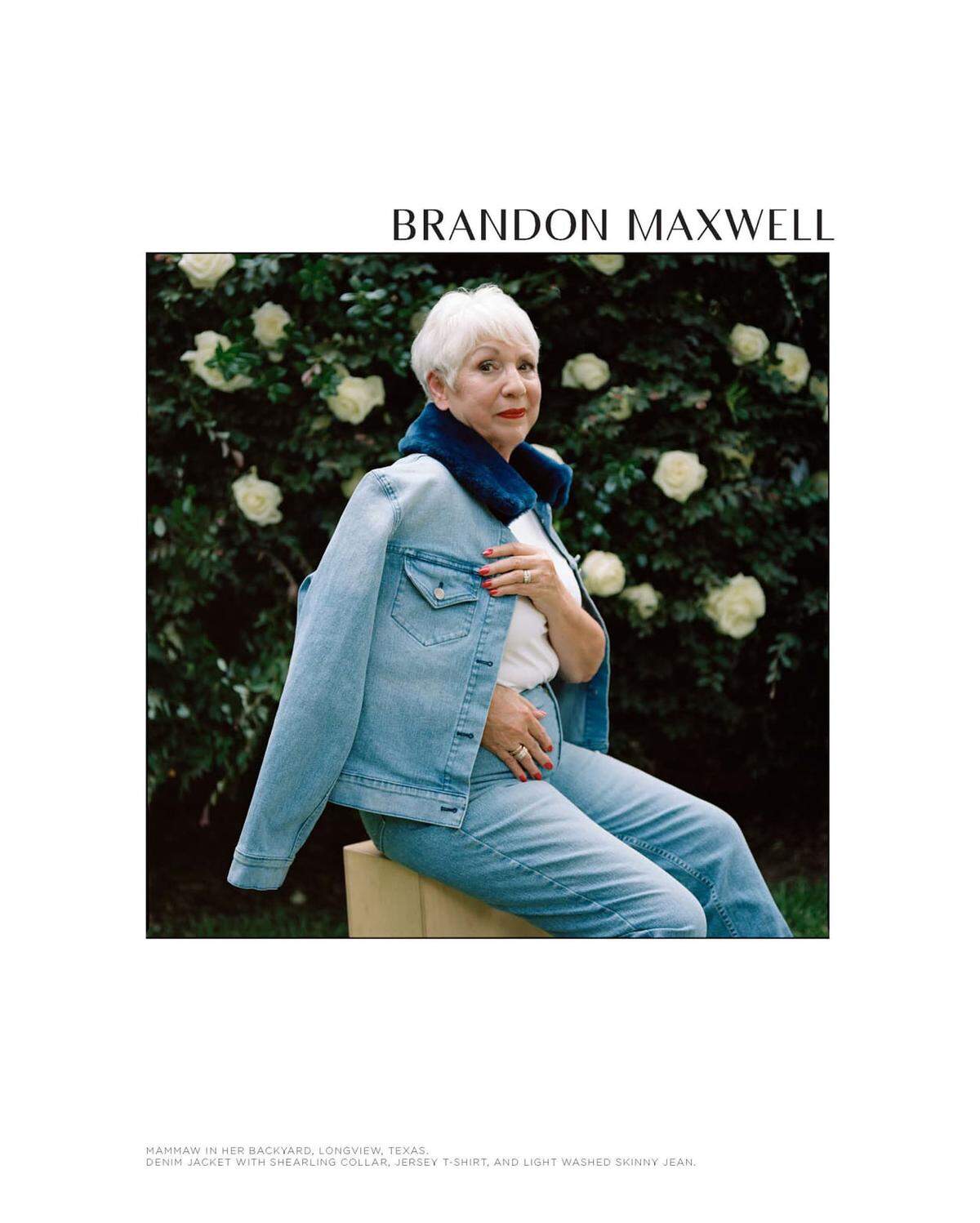 Designer Brandon Maxwell hat für seine  Modekampagne ein ganz besonderes Model engagiert: Seine 81-jährige Großmutter Louise Johnson, auch "Mammaw" genannt. Die Texanerin, die als Einkäuferin der Luxusmodeboutique Riffs in Longview tätig war, hat den Designer zu seinem Karriereweg inspiriert.