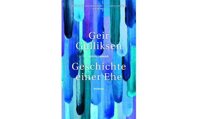 Geir Gulliksen: „Geschichte einer Ehe“