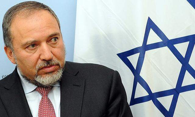 Israels Rechts-Außen-Außenminister Avigdor Lieberman