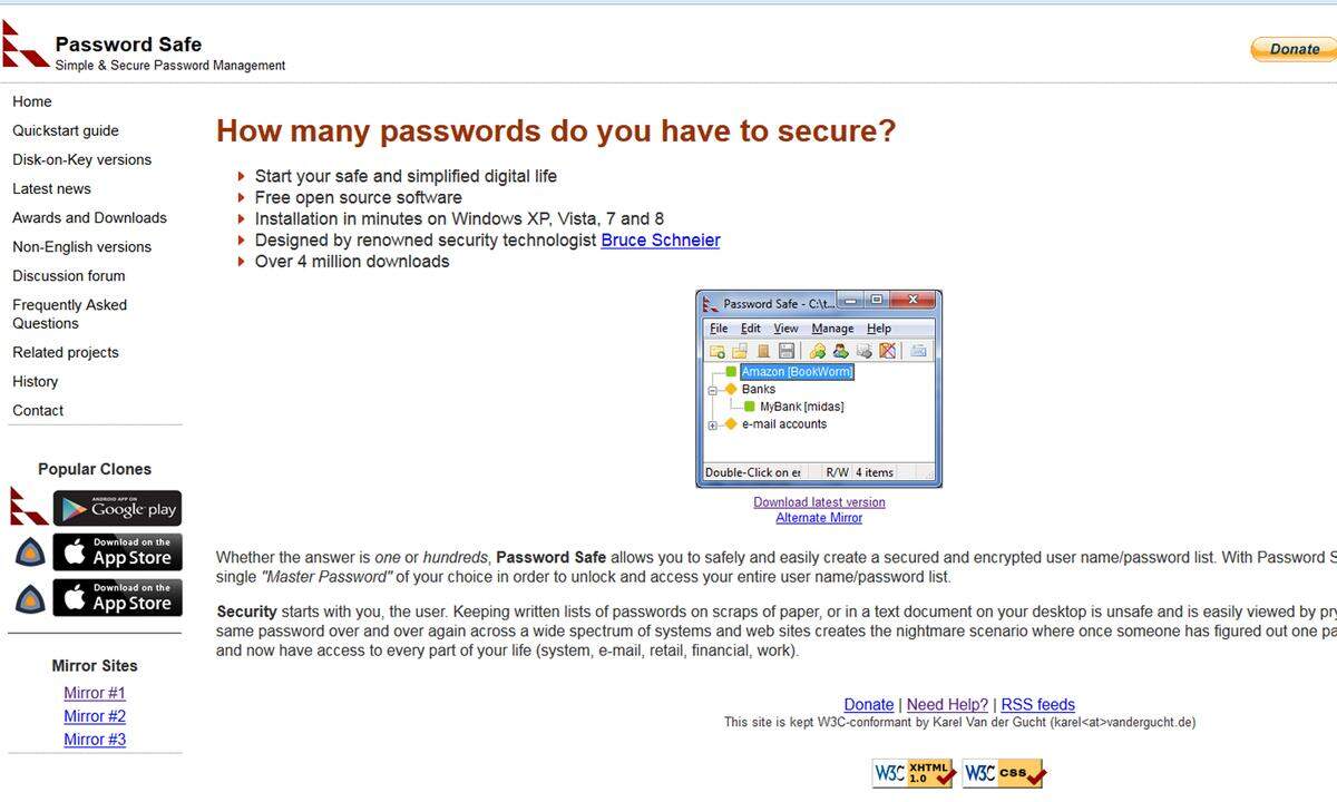 Das Open-Source-Programm Password Safe punktet nicht nur durch sein kostenloses Angebot, sondern auch durch seine Funktionalität und die sicher verschlüsselte Datenbank. Verantwortlich für die Anwendung zeichnet der Sicherheitsexperte Bruce Schneier.