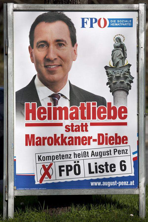 Trotz ihrer für Aufsehen sorgenden Wahlkampfplakate ("Heimatliebe statt Marokkaner-Diebe") schaffte die FPÖ mit ihrem Spitzenkandidaten August Penz nur drei Mandate. Hinzu kam eine Anzeige seitens der Tiroler KPÖ wegen Verhetzung. Penz verteidigte sich vorab immer wieder: "Ich bin in ein Eck gestellt worden, in dem ich nicht sein will.“