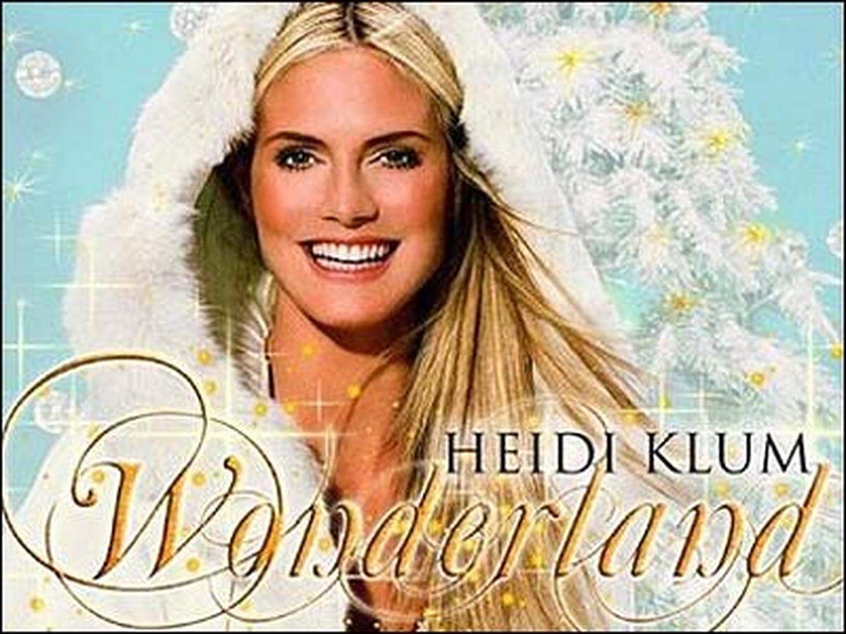 Ein anderes Top-Model wiederum war ganz geschickt und lebte die gesanglichen Ambitionen im Rahmen eines Charity-Projekts aus. Kurz vor Weihnachten veröffentlichte Heidi Klum die Single "Wonderland". Die gesamten Erlöse kamen bedürftigen Kindern zugute.