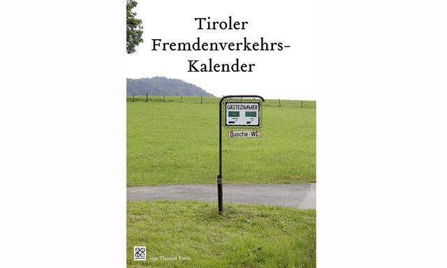"2. Tiroler Fremdenverkehrskalender" von Thomas Parth