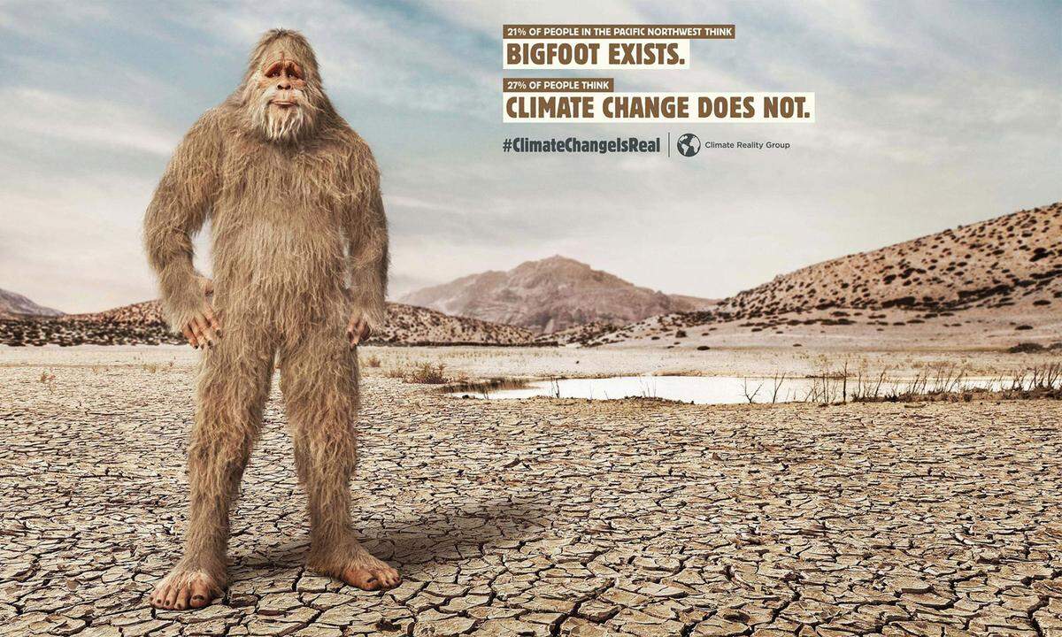 Geschickt geht die "Climate Reality Group" in den USA das Thema Klimawandel an: 21 Prozent der Amerikaner glauben an Bigfoot, ist da zu lesen - und gleich darunter: 27 Prozent glauben nicht an den Klimawandel.