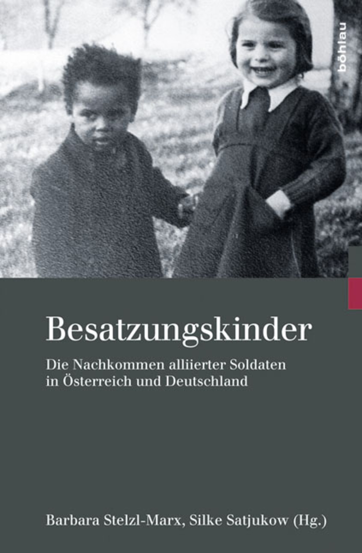 Barbara Stelzl-Marx, Silke Satjukow (Hg.): 