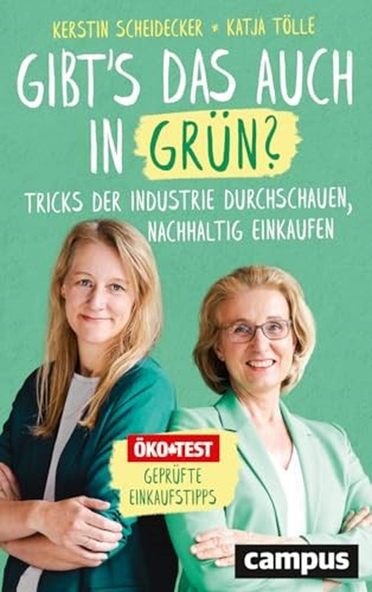 Platz 3: Gibt’s das auch in Grün?
Tricks der Industrie durchschauen, nachhaltig einkaufen. 
Kerstin Scheidecker und Katja Tölle 

„Klimaneutral“, „regional“, „Naturkosmetik“ – was uns beim Einkauf ein gutes Gefühl geben soll, ist häufig nicht viel mehr als heiße Luft. Das wissen die Autorinnen besser als die allermeisten. Bei Öko-Test fühlen sie der Industrie seit Jahren auf den Zahn und haben ihr geballtes Wissen in diesem Buch zusammengefasst. Genauestens recherchiert, klar und fundiert erklären sie, was das Problem an den Tomaten auf unserer Fertigpizza und den Bildern von glücklichen Kühen auf der Milchpackung ist. Erschreckend, aber äußerst lesenswert.
