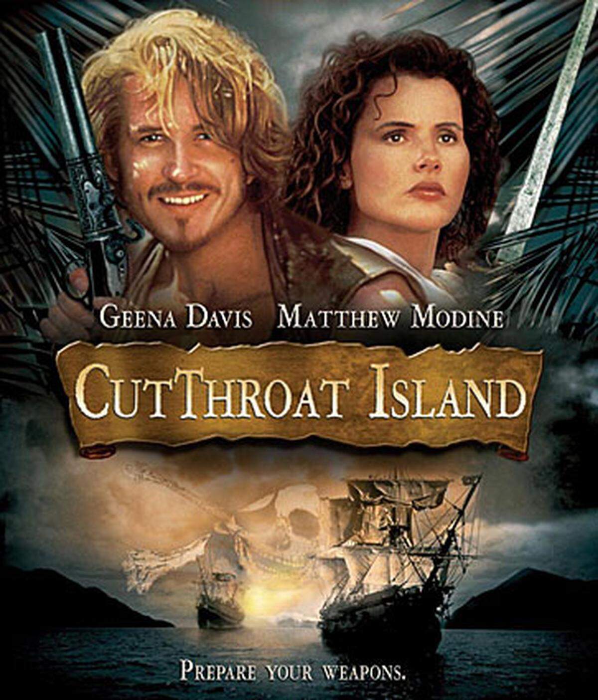 ... "Die Piratenbraut". Der Film von 1995 mit Geena Davis und Matthew Modine in den Hauptrollen spielte an den Kinokassen weltweit etwa 10 Millionen Dollar ein. Produktion und Vermarktung des Streifens kosteten aber 115 Millionen Dollar. Der Originaltitel "Cutthroat Island" bedeutet übersetzt übrigens "Insel der Halsabschneider". Er gilt als bisher größter Flop der Filmgeschichte.