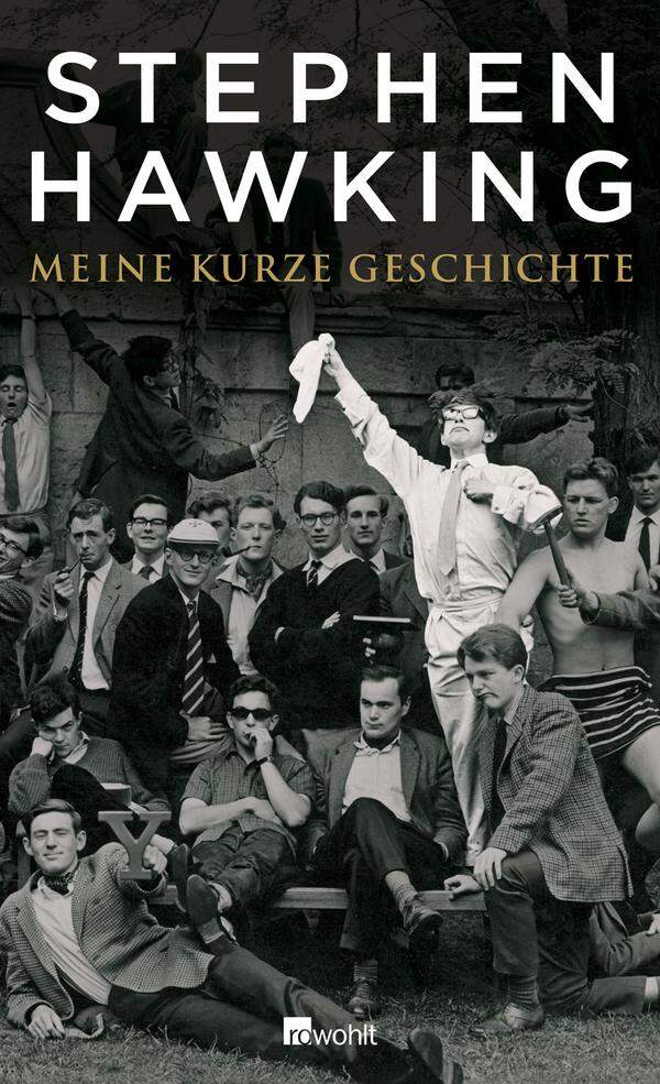 "Meine kurze Geschichte" (2013): Mit Ironie und ohne jedes Selbstmitleid gewährt Hawking in der Autobiografie Einblicke in sein Privat- und Berufsleben.