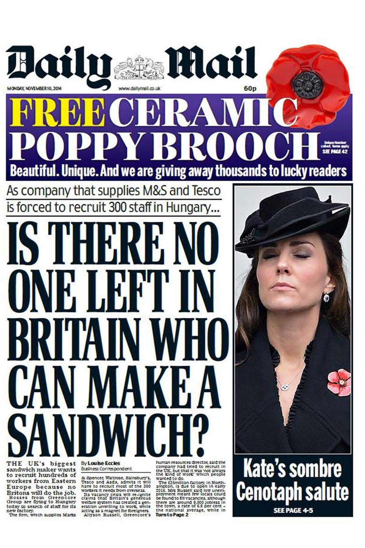 "Ja, kann denn in Großbritannien keiner mehr Sandwiches machen", fragte sich die "Daily Mail" am 10. November auf ihrer ersten Seite.