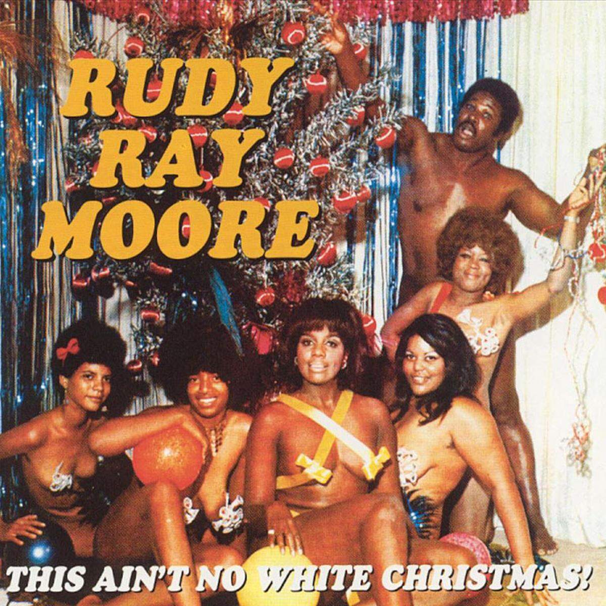 Rudy Ray Moore - This Ain't No White Christmas (2001)