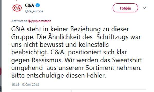 Eine Twitternutzerin hatte auf die Ähnlichkeit hingewiesen und C&amp;A damit konfrontiert. 24 Stunden später kam die Antwort: Man positioniere sich klar gegen Rassismus und habe das Sweatshirt umgehend aus dem Sortiment genommen. Die Ähnlichkeit sei weder bewusst noch beabsichtigt eingesetzt worden.  