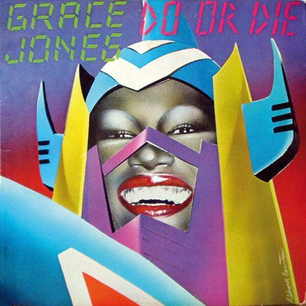 Grace Jones: "Do Or Die" (Island, 1978)